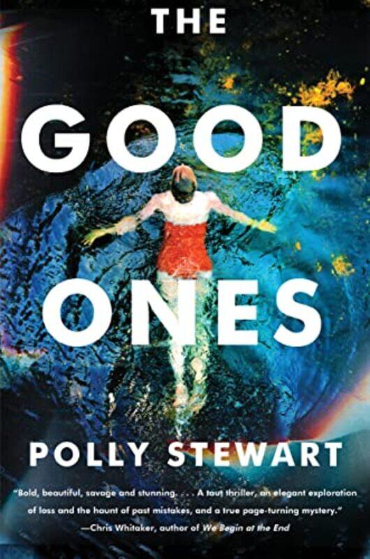 

The Good Ones by Polly Stewart-Hardcover