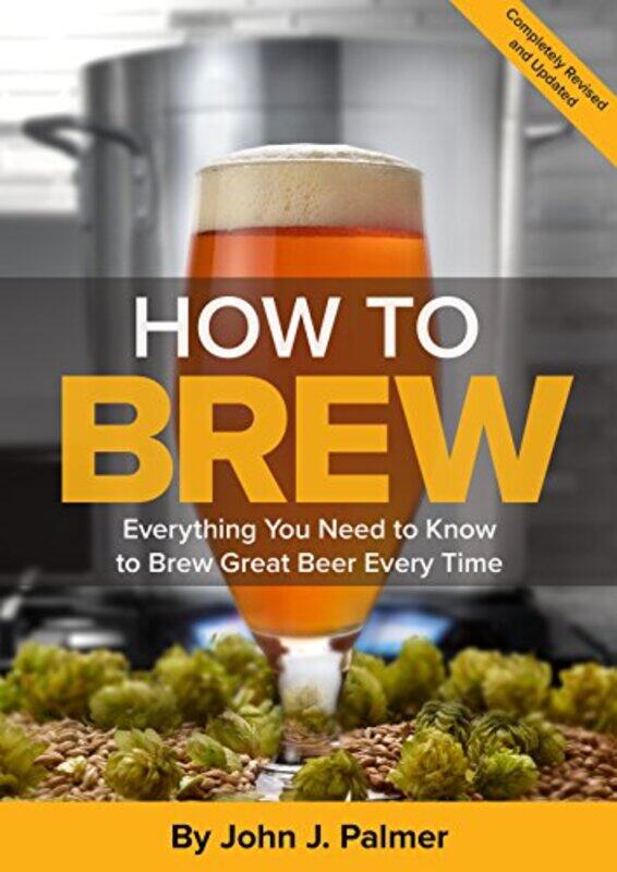 

How To Brew by John J Palmer-Paperback