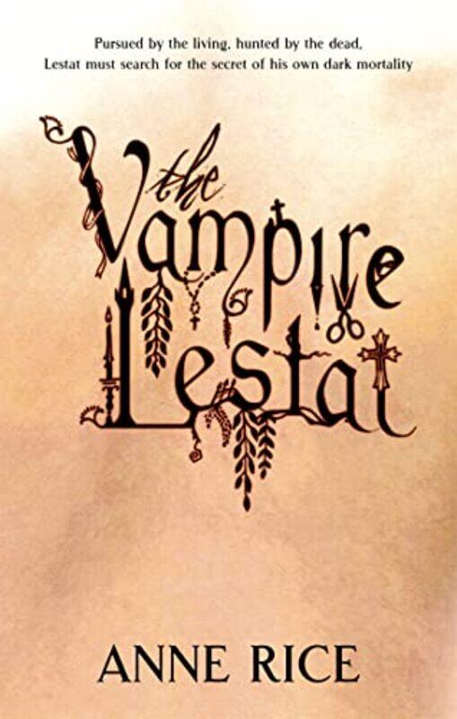 

The Vampire Lestat by Anne Rice - Paperback