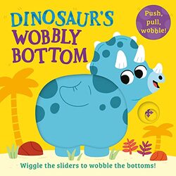 Dinosaurs Wobbly Bottom By Farshore - Paperback