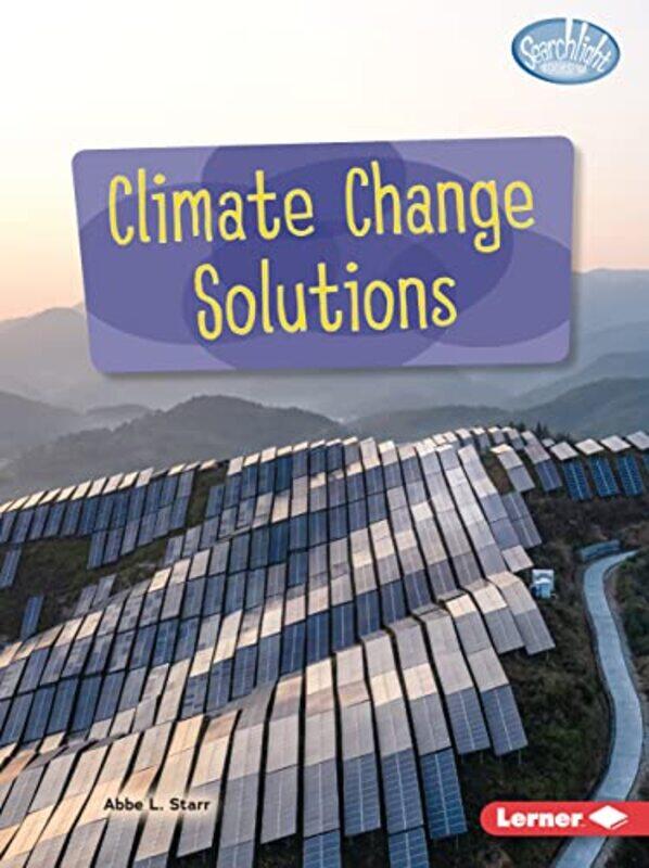 

Climate Change Solutions by Abbe L Starr-Paperback