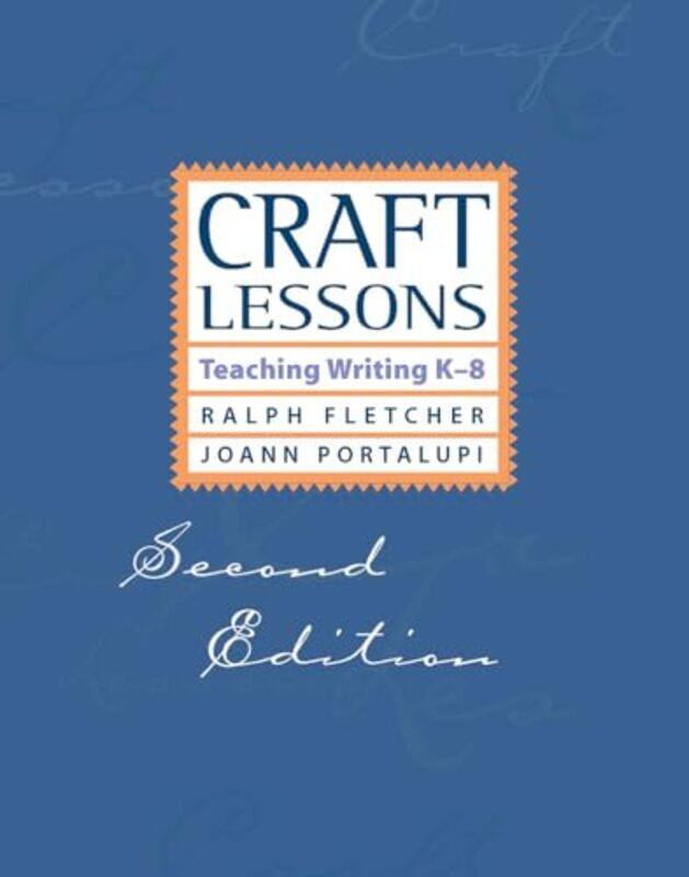 

Craft Lessons by Samantha University of Aberdeen UK May-Paperback