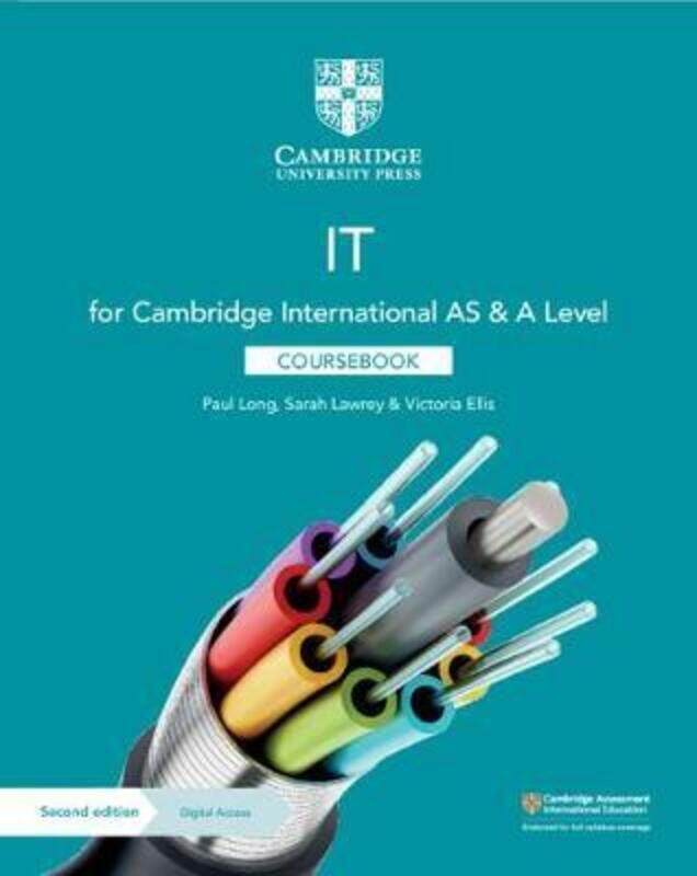 

Cambridge International AS & A Level IT Coursebook with Digital Access (2 Years).paperback,By :Long, Paul - Lawrey, Sarah - Ellis, Victoria