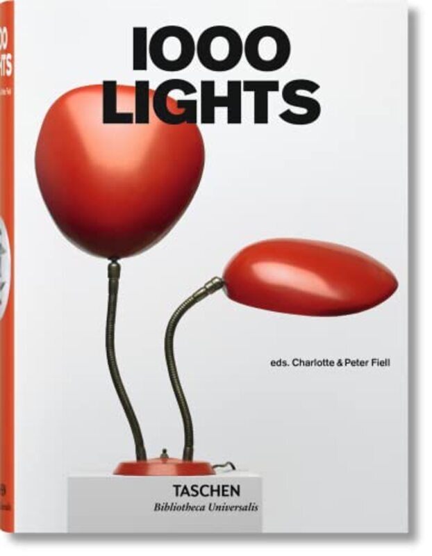 

1000 Lights By Charlotte & Peter Fiell Hardcover