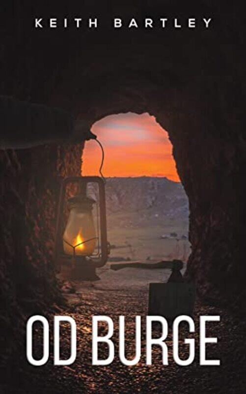 

Od Burge by Keith Bartley-Paperback