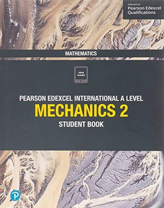 

Pearson Edexcel International A Level Mathematics Mechanics 2 Student Book Skrakowski, Joe - Smith, Harry Paperback