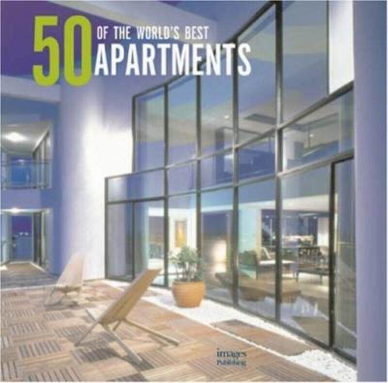 

50 of the World's Best Apartments,Hardcover,ByImages Publishing