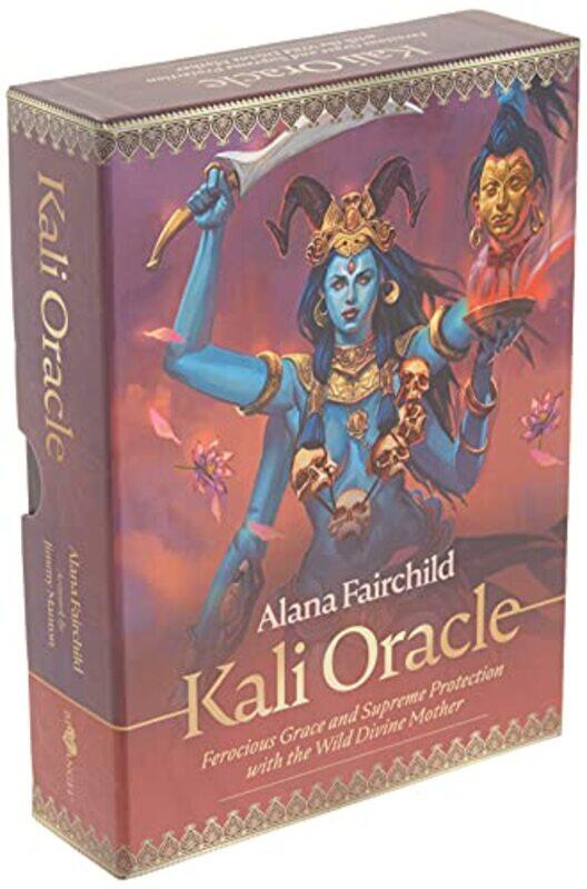 

Kali Oracle Ferocious Grace And Supreme Protection With The Wild Divine Mother by Fairchild, Alana - Manton, Jimmy Paperback