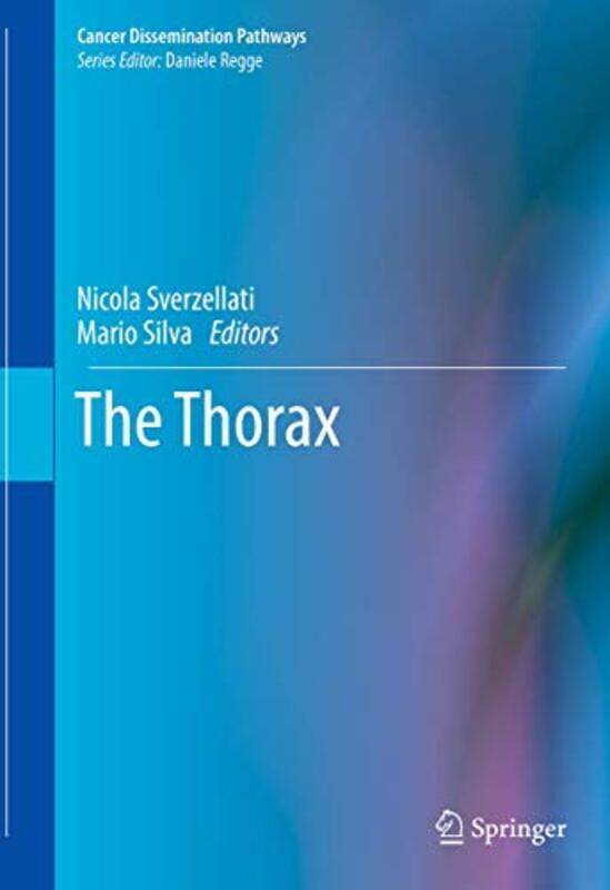 

The Thorax by Nicola SverzellatiMario Silva-Hardcover