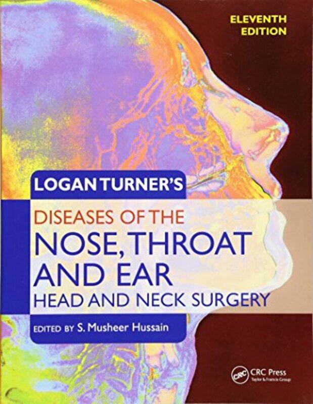 

Logan Turners Diseases of the Nose Throat and Ear Head and Neck Surgery by Pip WilsonIan Long-Paperback