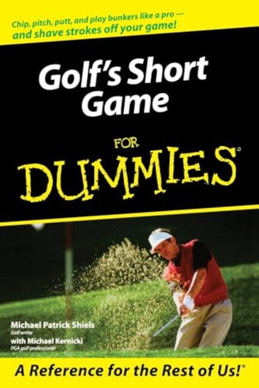 

Golfs Short Game For Dummies by Michael Patrick ShielsMichael Kernicki-Paperback