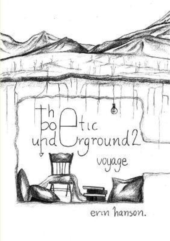 

Voyage - the Poetic Underground #2.paperback,By :Hanson, Erin