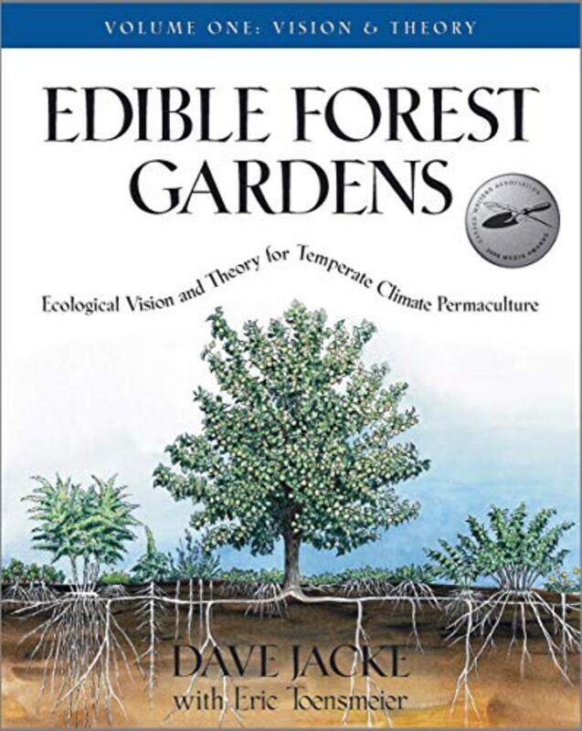 

Edible Forest Gardens Volume 1 by Attila GyuchaWilliam A Parkinson-Hardcover