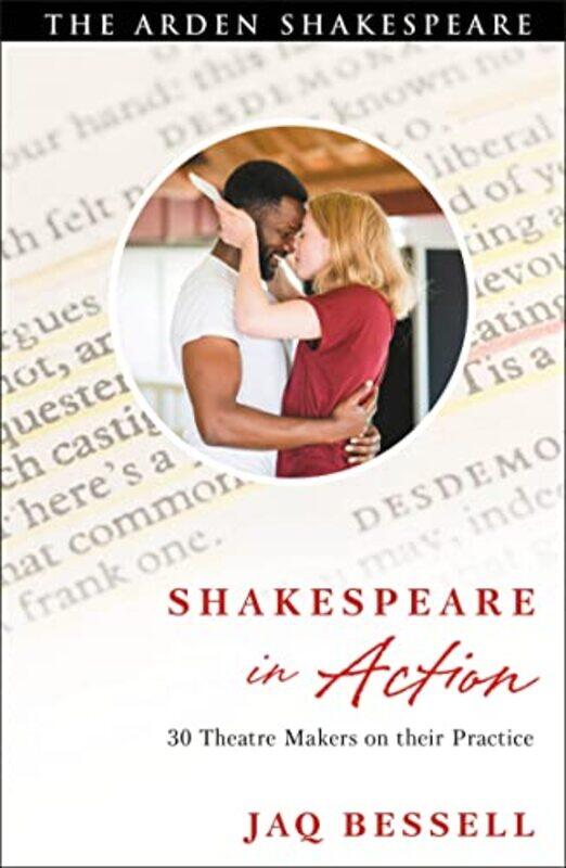 

Shakespeare in Action by Dr Jaq Guildford School of Acting, UK Bessell-Paperback