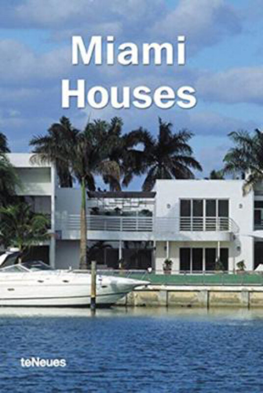 

Miami Houses, Paperback Book, By: Cynthia Reschke