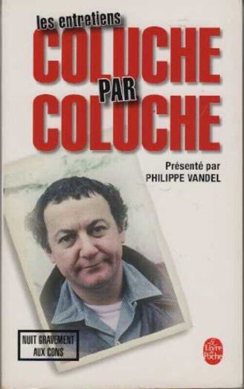

Coluche Par... Coluche by Coluche Paperback