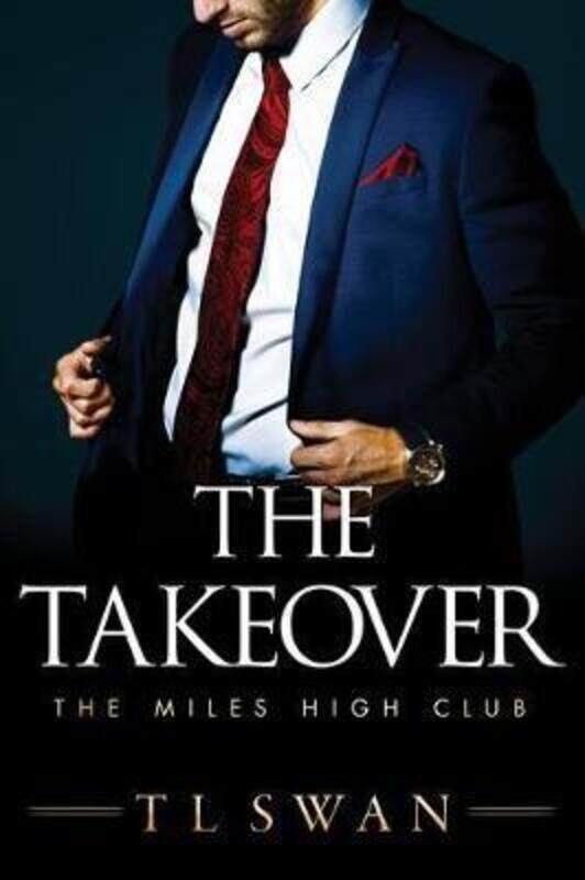 

The Takeover.paperback,By :Swan, T L