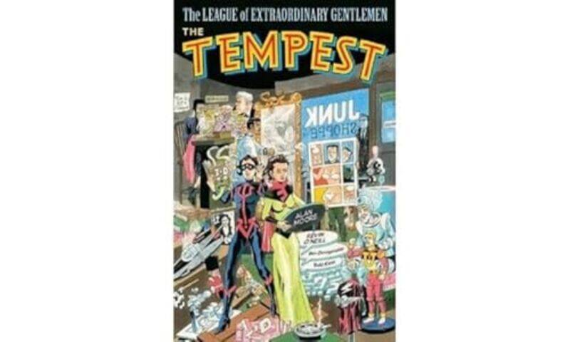 

The League Of Extraordinary Gentlemen Volume 4 The Tempest by Alan MooreKevin ONeill-Hardcover