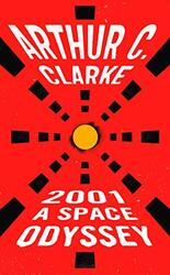 2001: A Space Odyssey,Paperback by Arthur C. Clarke