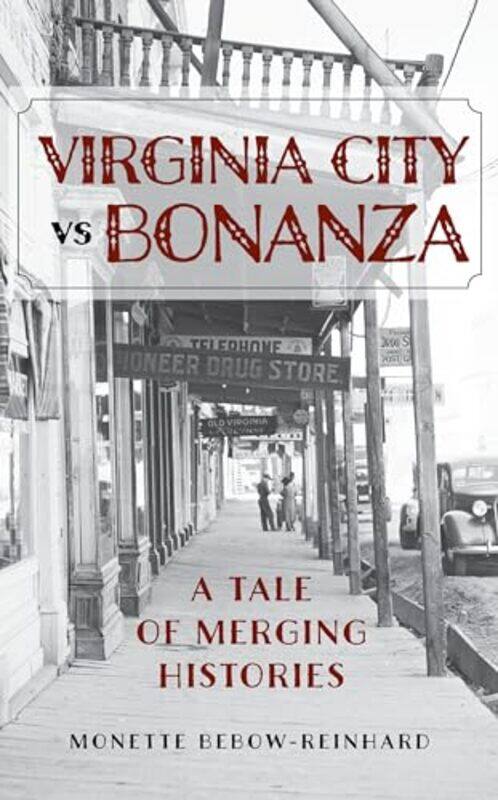 

Virginia City vs Bonanza by John Law-Hardcover