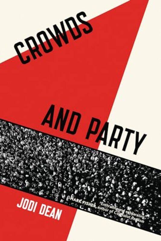 

Crowds and Party by Jodi Dean-Paperback