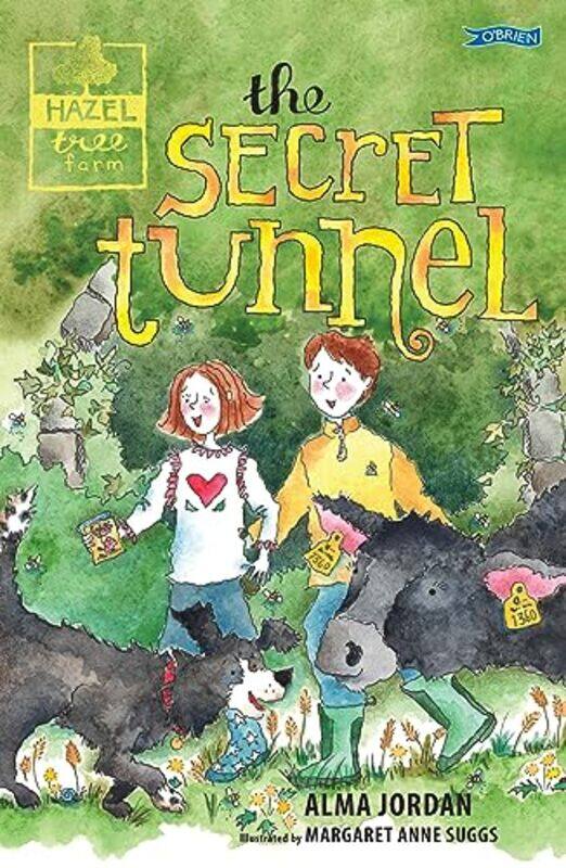 

The Secret Tunnel Hazel Tree Farm by Alma JordanMargaret Anne Suggs-Paperback