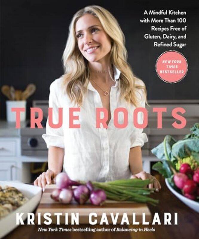 

True Roots By Cavallari Kristin - Paperback