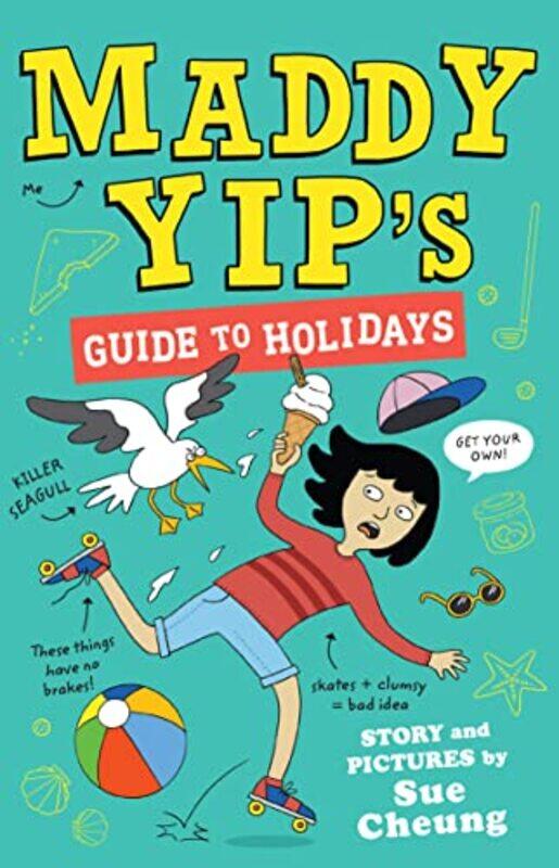 

Maddy Yips Guide to Holidays by Sue CheungSue Cheung-Paperback