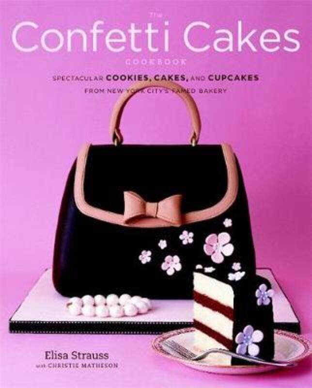 

Confetti Cakes Cookbook.paperback,By :Elisa Strauss; Christie Matheson