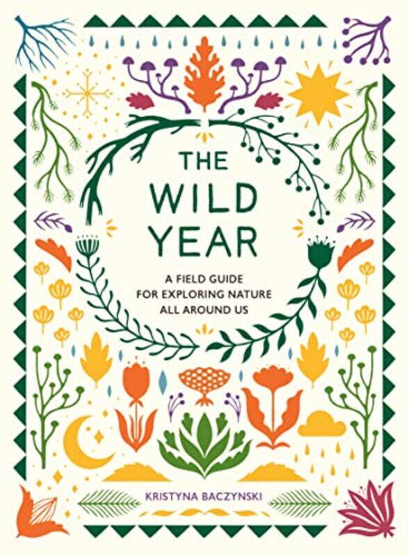 

The Wild Year by Kristyna Kristyna Baczynski Baczynski-Paperback