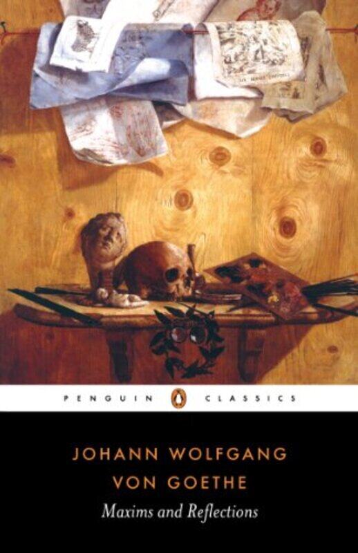 

Maxims and Reflections Penguin Classics by Johann Wolfgang Von Goethe - Paperback