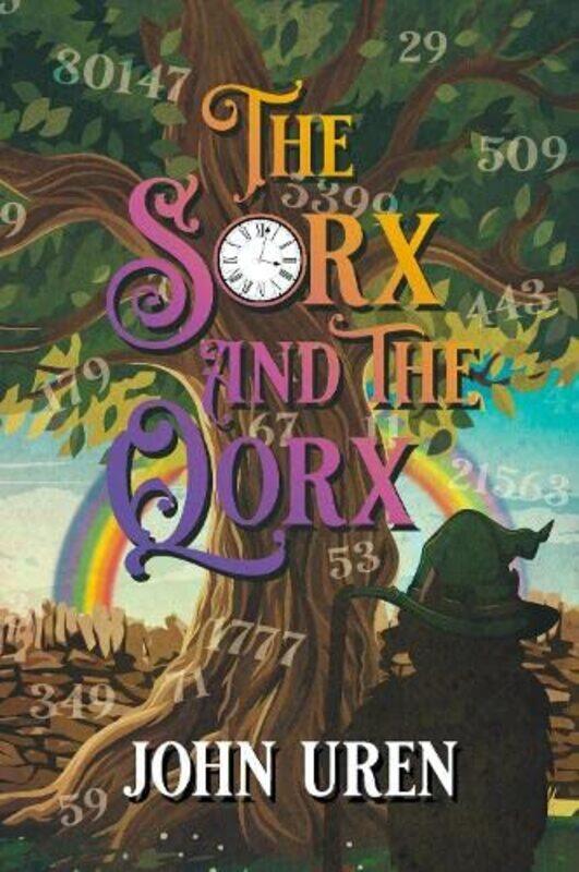

The Sorx and the Qorx by John Uren-Paperback