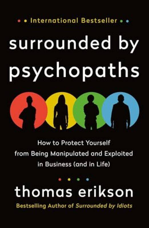 

Surrounded by Psychopaths by Thomas Erikson-Paperback