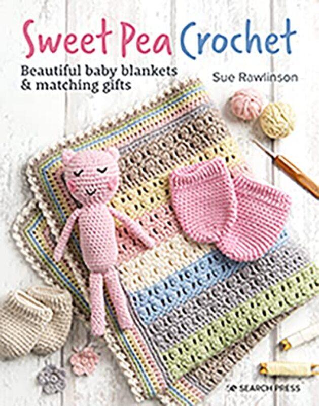 

Sweet Pea Crochet,Paperback,by:Sue Rawlinson