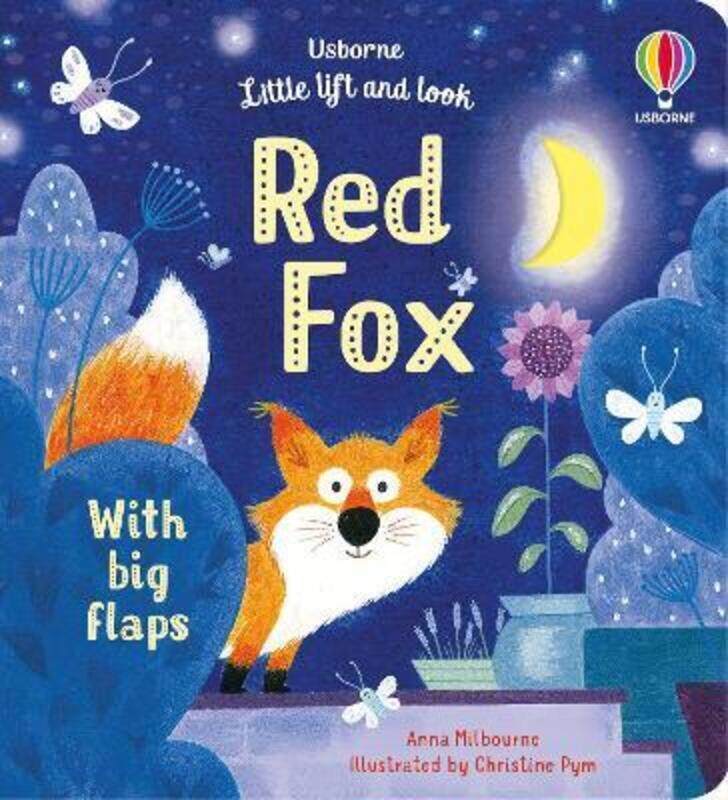 

Little Lift and Look Red Fox,Hardcover,ByMilbourne, Anna - Christine Pym