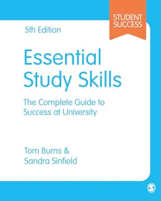 

Essential Study Skills by Tom BurnsSandra Sinfield-Paperback