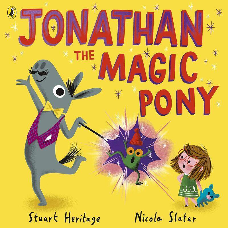 

Jonathan the Magic Pony, Paperback Book, By: Stuart Heritage