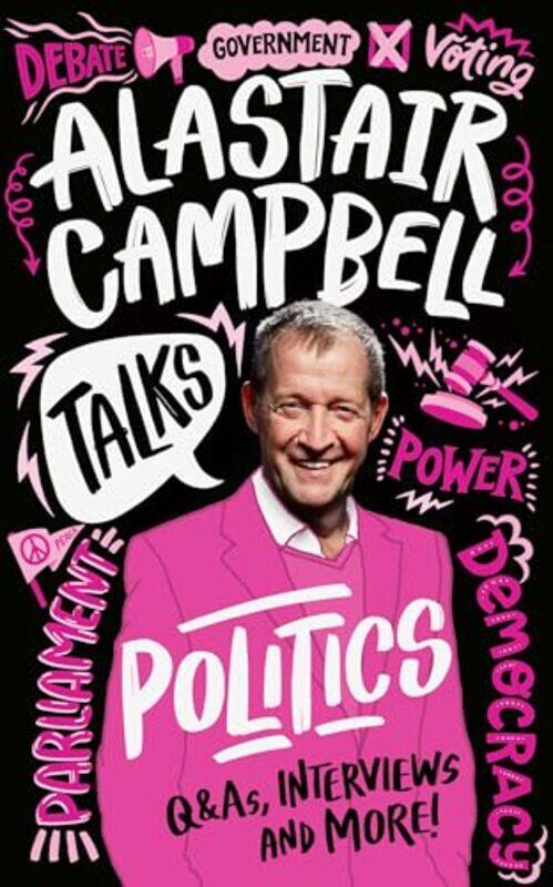 

Alastair Campbell Talks Politics by Jennifer University of Southern California USA Moore BernsteinRobert O University of Southern California USA Vos-P