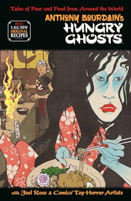 

Anthony Bourdains Hungry Ghosts By Bourdain Anthony - Hardcover