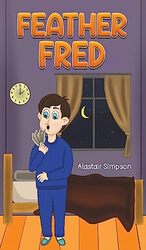 Feather Fred by Alastair Simpson-Hardcover