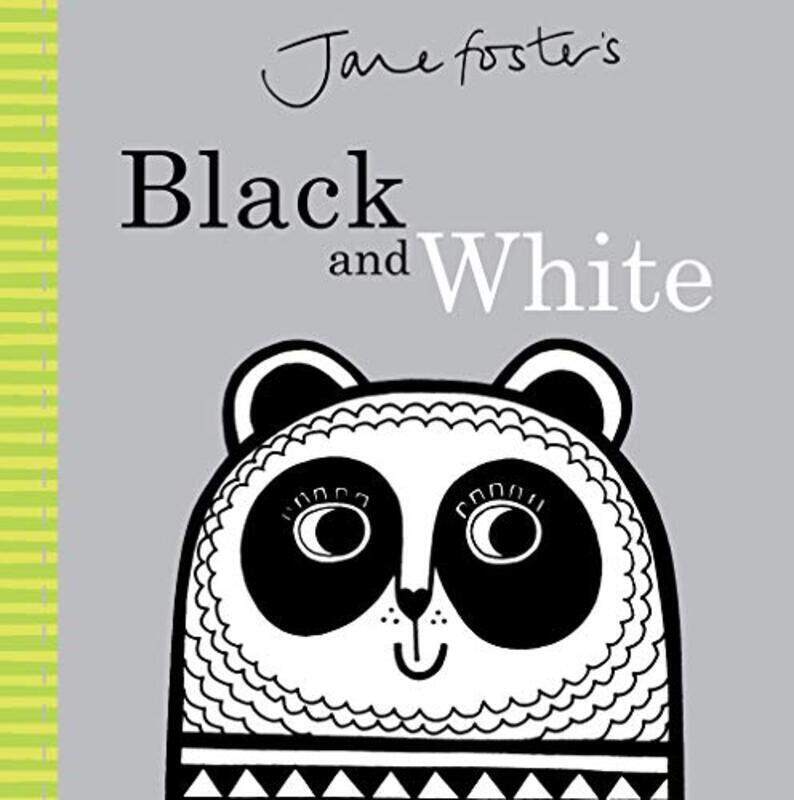 

Jane Fosters Black and White,Hardcover by Foster, Jane - Foster, Jane