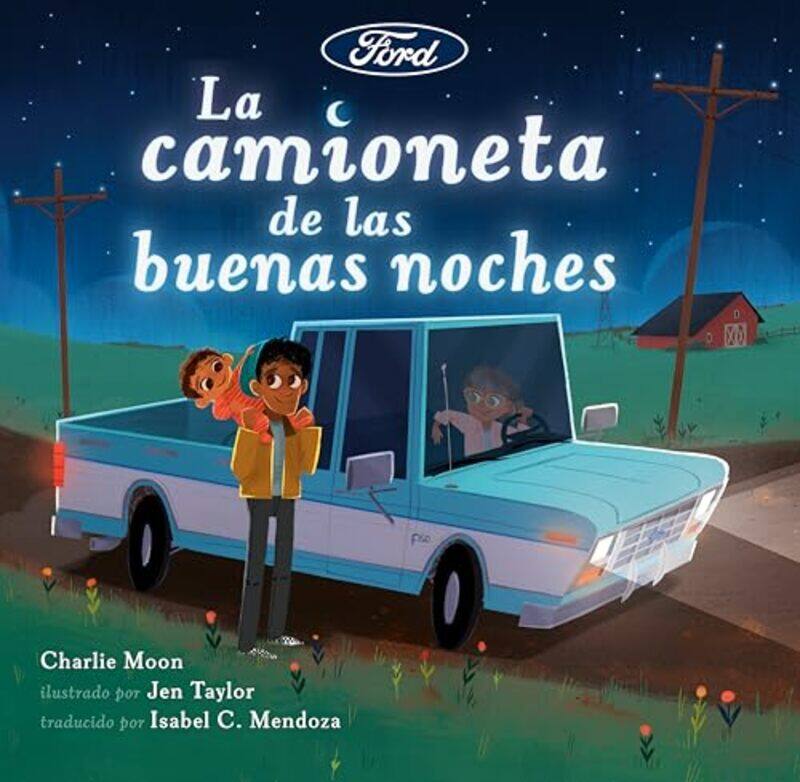 

Camioneta De Las Buenas Noches By Moon Charlie - Hardcover