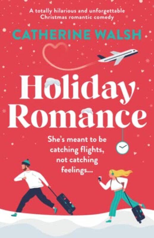 

Holiday Romance by Catherine Walsh-Paperback