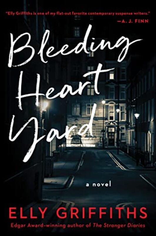 

Bleeding Heart Yard by Elly Griffiths-Paperback