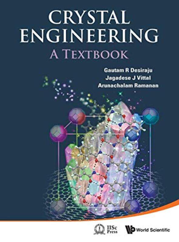 

Crystal Engineering A Textbook by Ron JohnstonCharles PattieDavid Rossiter-Hardcover