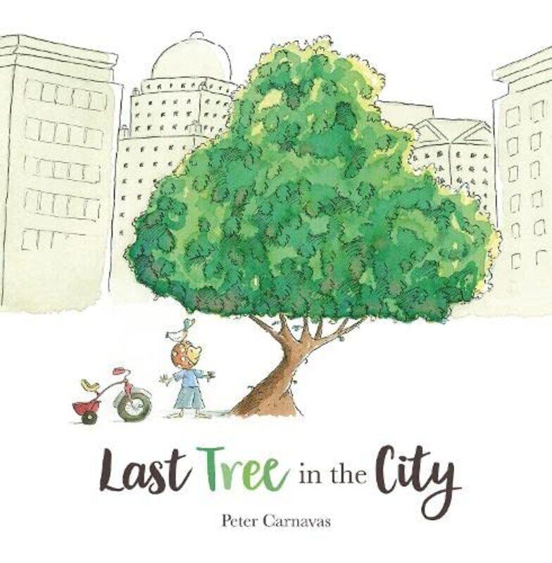 

Last Tree in the City by Peter CarnavasPeter Carnavas-Paperback