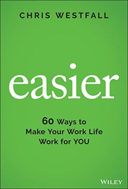 

Easier by Chris Westfall-Hardcover