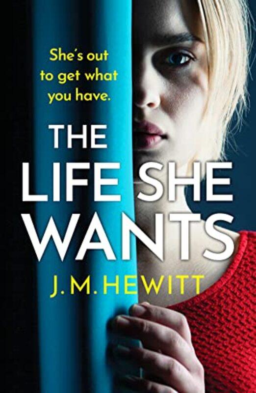 

The Life She Wants by JM Hewitt-Paperback