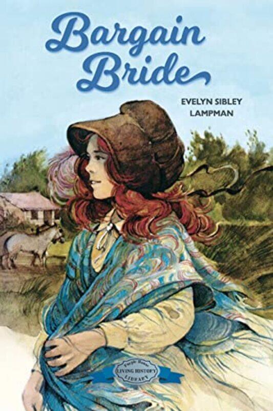 

Bargain Bride by Evelyn Sibley Lampman-Paperback