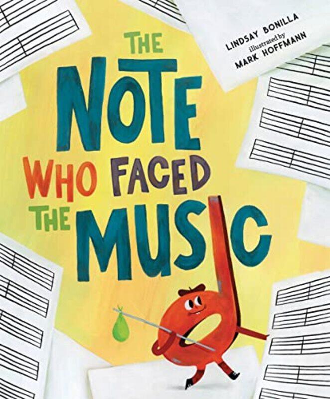 

Note Who Faced The Music By Bonilla Lindsay - Hardcover